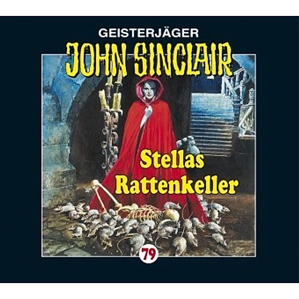 Geisterjäger John Sinclair - 79 - Stellas Rattenkeller, Jason Dark