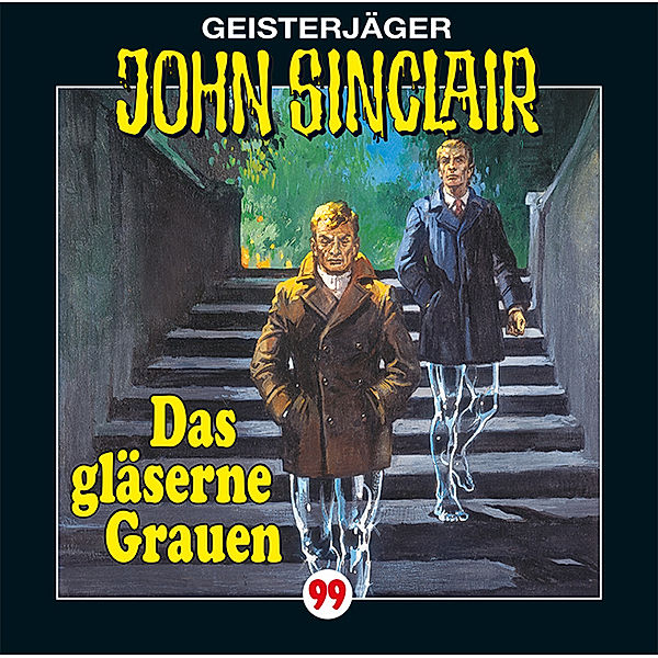 Geisterjäger John Sinclair Band 99: Das gläserne Grauen (Audio-CD), Jason Dark