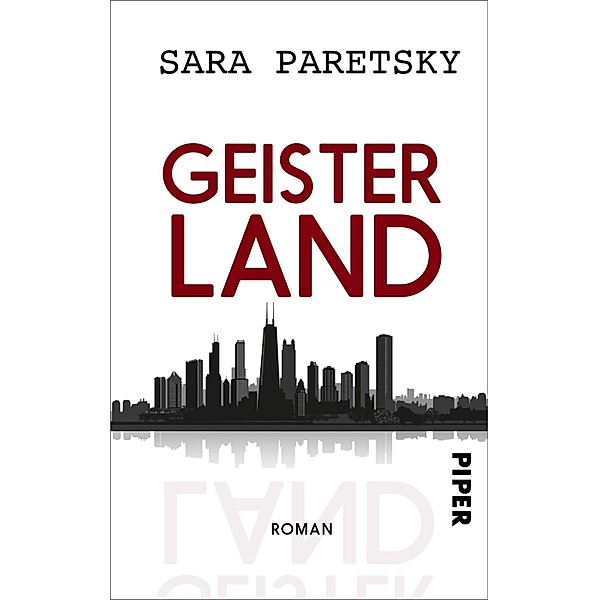 Geisterland / Piper Spannungsvoll, Sara Paretsky