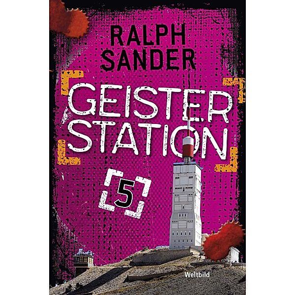 Geisterstation Band 5, Ralph Sander