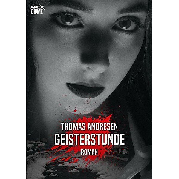 GEISTERSTUNDE, Thomas Andresen