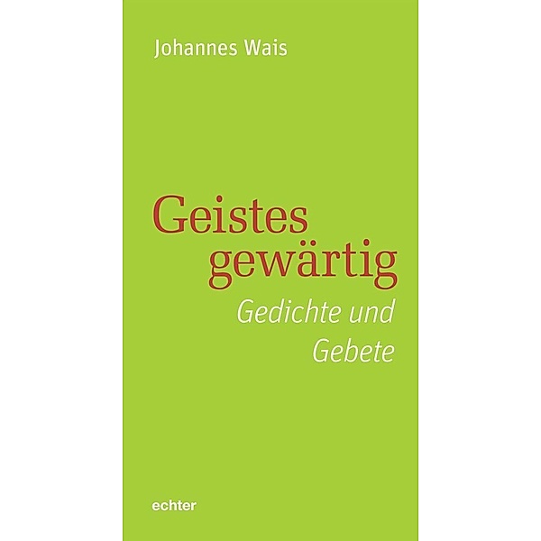 Geistesgewärtig, Johannes Wais
