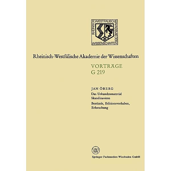 Geisteswissenschaften / Rheinisch-Westfälische Akademie der Wissenschaften Bd.219, Jan Öberg