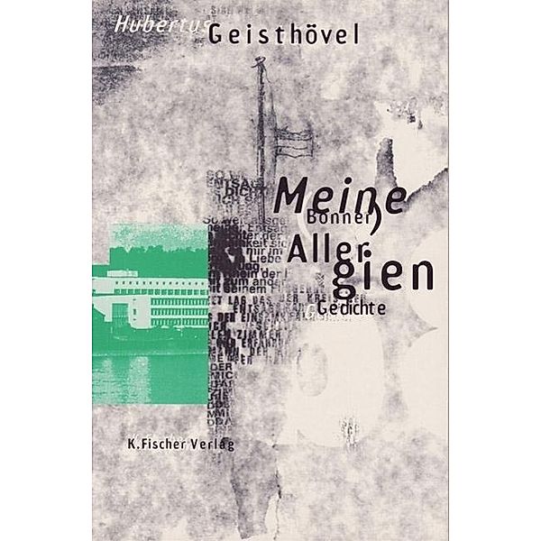 Geisthövel, H: Meine (Bonner) Allergien, Hubertus Geisthövel