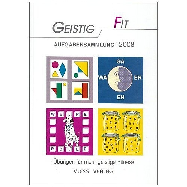 Geistig Fit, Aufgabensammlung 2008, Friederike Sturm