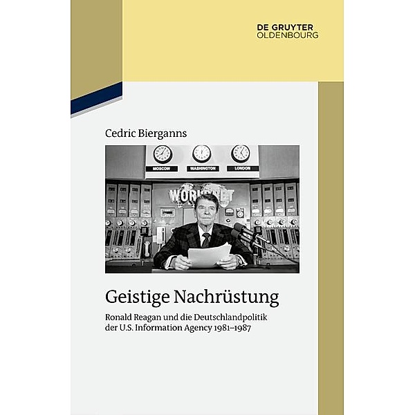 Geistige Nachrüstung / Studien zur Zeitgeschichte Bd.95, Cedric Bierganns