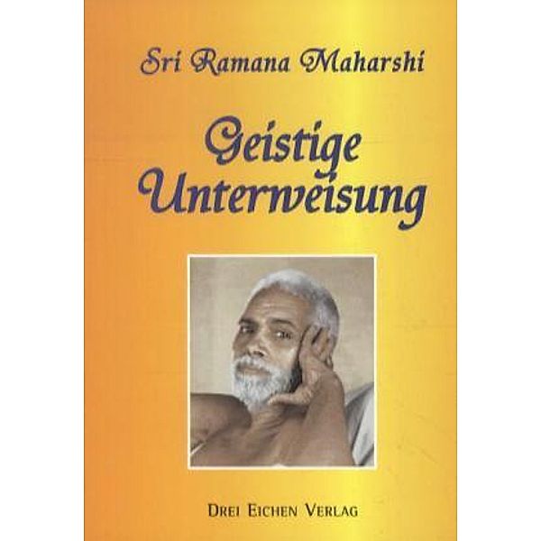 Geistige Unterweisung, Ramana Maharshi