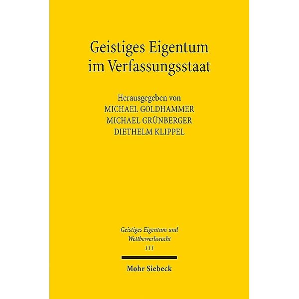 Geistiges Eigentum im Verfassungsstaat