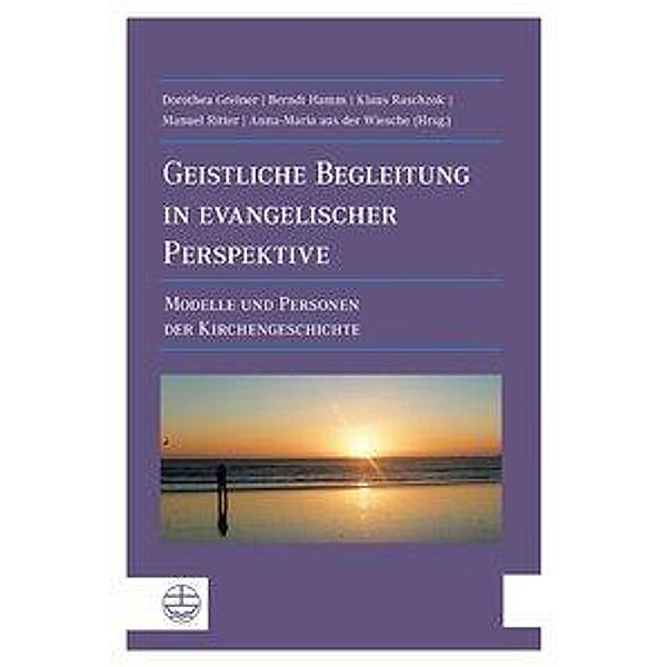 Geistliche Begleitung in evangelischer Perspektive