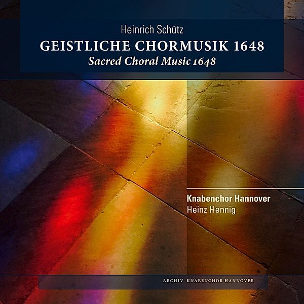 Geistliche Chormusik 1648, Heinz Hennig, Knabenchor Hannover