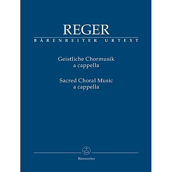 Geistliche Chormusik a cappella, Partitur, Max Reger