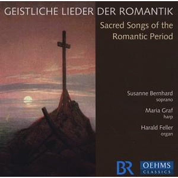 Geistliche Lieder Der Romantik, Bernhard, Graf, Feller
