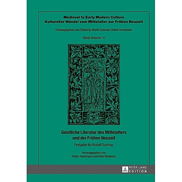 Geistliche Literatur des Mittelalters und der Fruehen Neuzeit