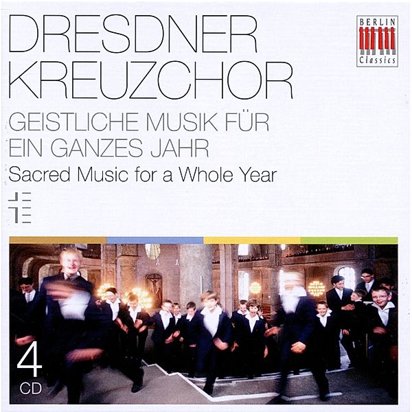 Geistliche Musik Für Ein Ganzes Jahr, Dresdner Kreuzchor