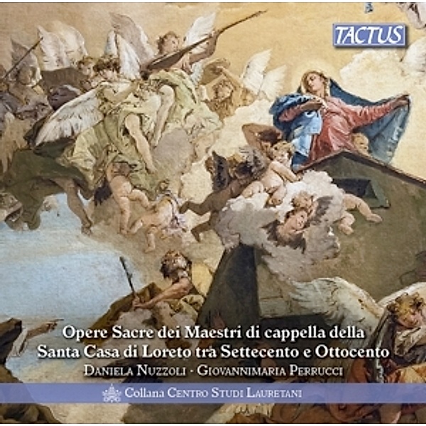 Geistliche Werke Aus Santa Casa Loreto, Daniela Nuzzoli, Giovannimaria Perrucci
