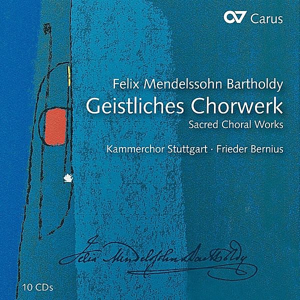 Geistliches Chorwerk, Felix Mendelssohn Bartholdy