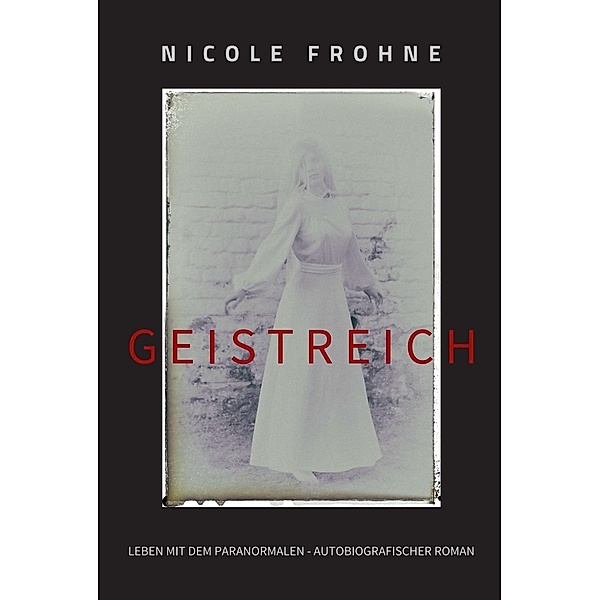 GEISTREICH / tredition, Nicole Frohne