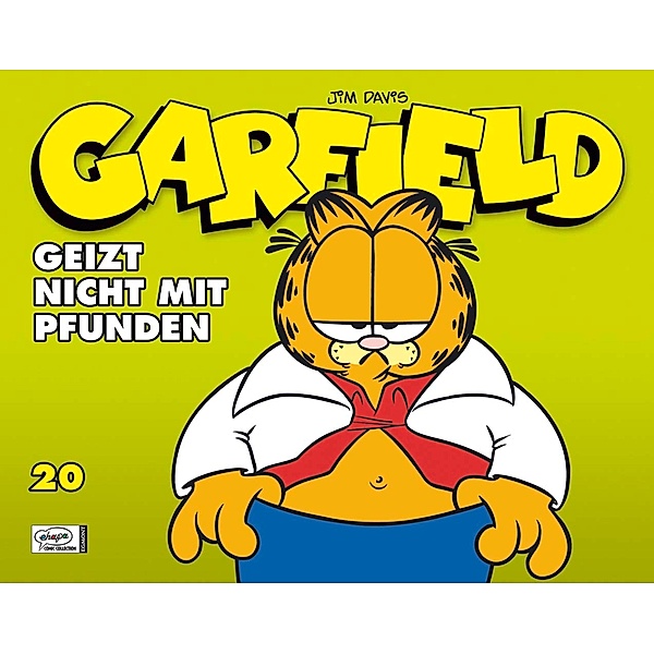 Geizt nicht mit Pfunden / Garfield Bd.20, Jim Davis