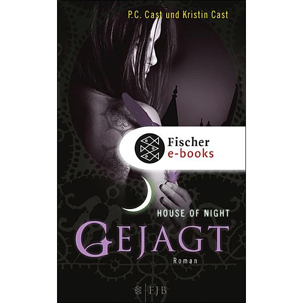 Gejagt / House of Night Bd.5, P. C. Cast, Kristin Cast