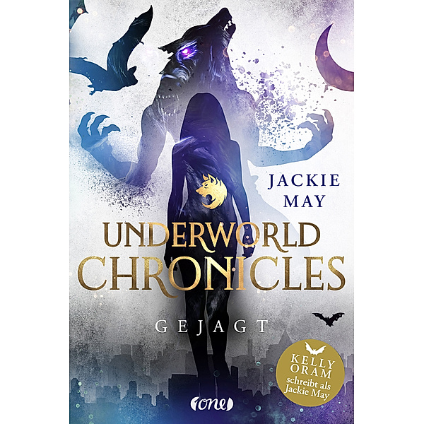 Gejagt / Underworld Chronicles Bd.2, Jackie May