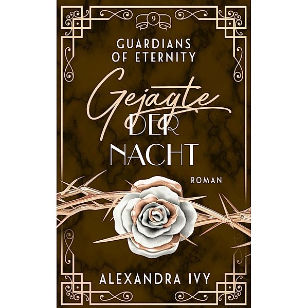 Gejagte der Nacht / Guardians of Eternity Bd.9, Alexandra Ivy