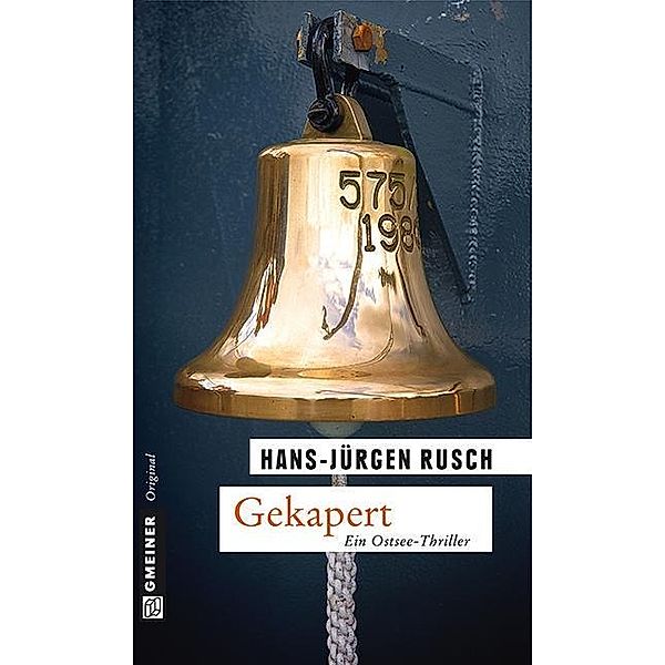 Gekapert / Arno Janning Bd.2, Hans-Jürgen Rusch