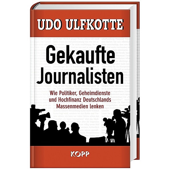 Gekaufte Journalisten, Udo Ulfkotte