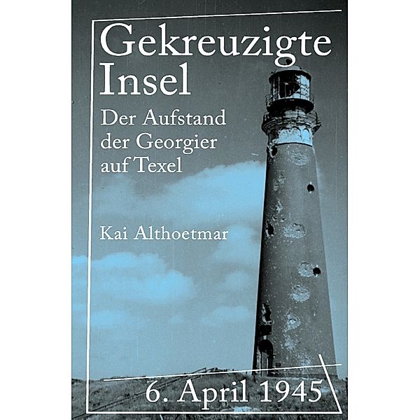 Gekreuzigte Insel, Kai Althoetmar