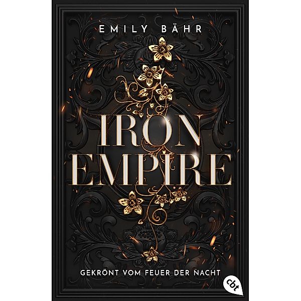 Gekrönt vom Feuer der Nacht / Iron Empire Bd.2, Emily Bähr