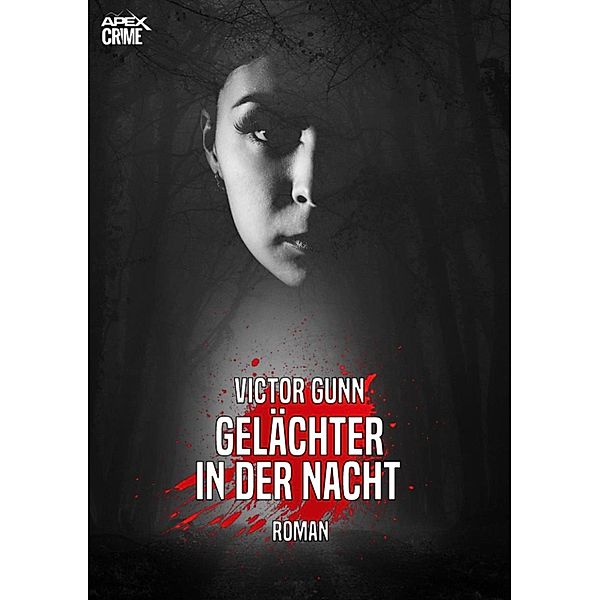 GELÄCHTER IN DER NACHT, Victor Gunn