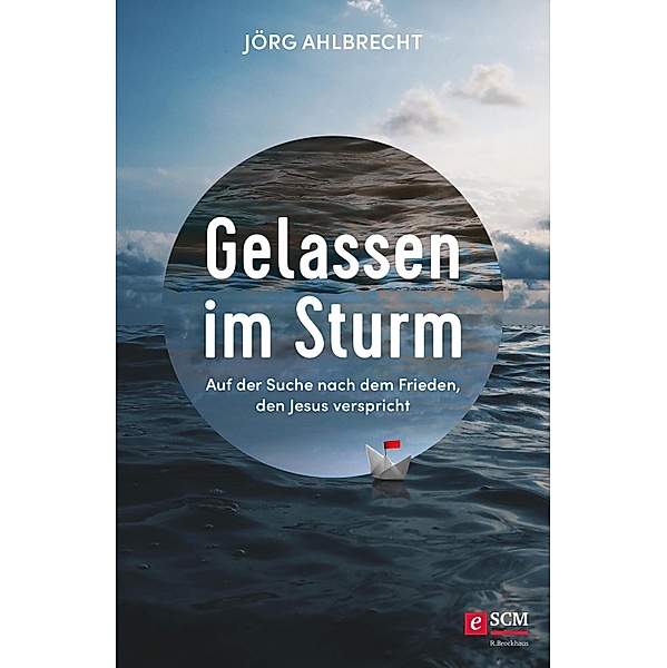 Gelassen im Sturm, Jörg Ahlbrecht