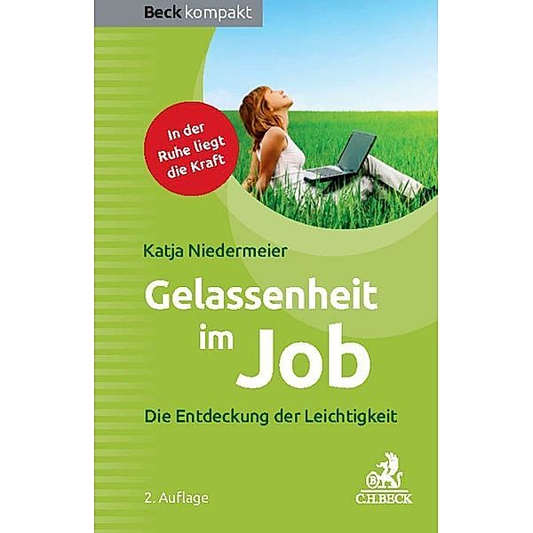 Gelassenheit im Job, Katja Niedermeier