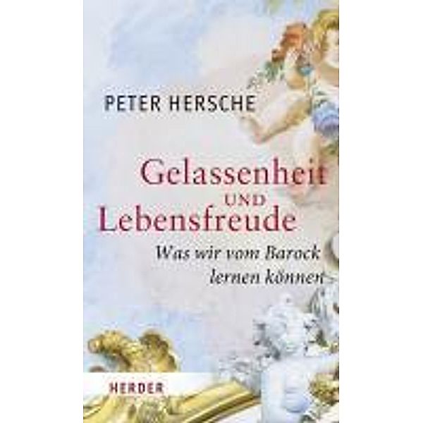Gelassenheit und Lebensfreude, Peter Hersche