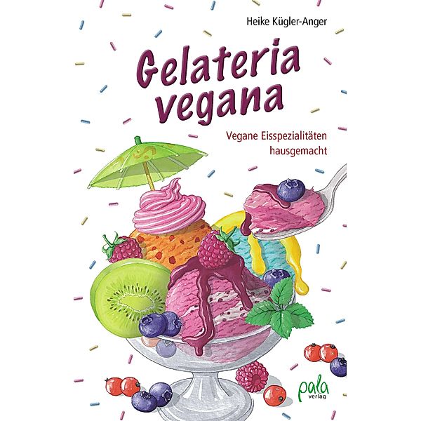 Gelateria vegana, Heike Kügler-Anger