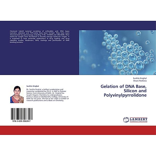 Gelation of DNA Base, Silicon and Polyvinylpyrrolidone, Sushila Singhal, Shruti Peshoria