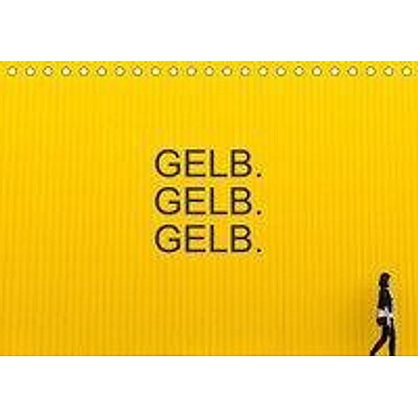 Gelb. Gelb. Gelb. (Tischkalender 2020 DIN A5 quer), Gerd Matschek
