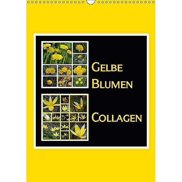 Gelbe Blumen Collagen (Wandkalender 2017 DIN A3 hoch), LoRo-Artwork