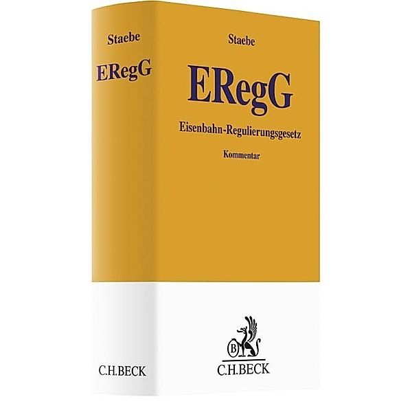 Gelbe Erläuterungsbücher / Eisenbahnregulierungsgesetz (ERegG), Kommentar