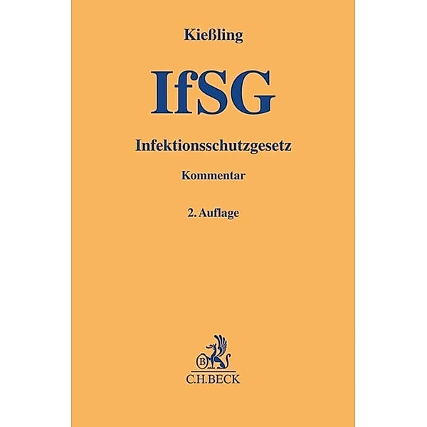Gelbe Erläuterungsbücher / Infektionsschutzgesetz (IfSG), Kommentar