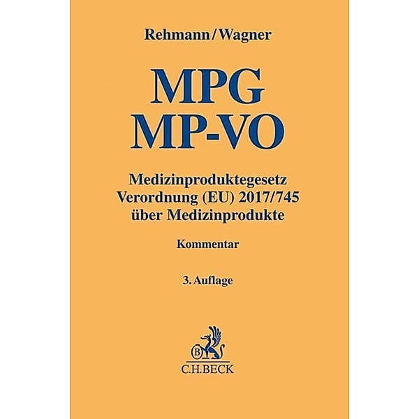 Gelbe Erläuterungsbücher / MPG MP-VO, Kommentar, Wolfgang A. Rehmann, Susanne A. Wagner