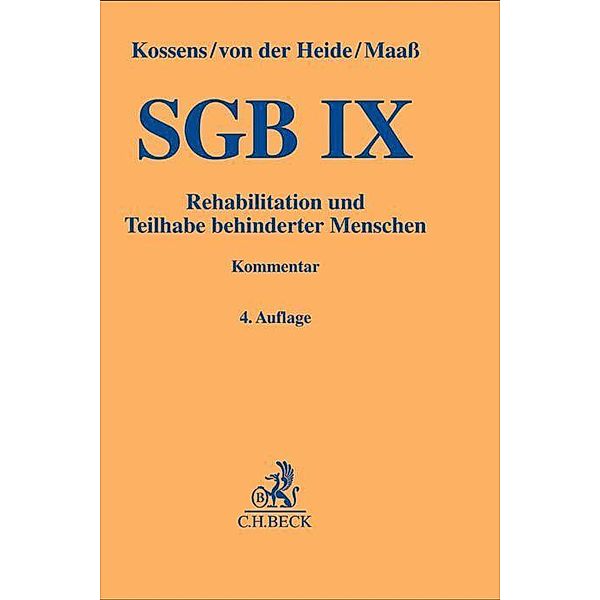 Gelbe Erläuterungsbücher / SGB IX, Rehabilitation und Teilhabe behinderter Menschen mit Behindertengleichstellungsgesetz, Kommentar