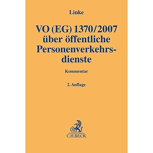 Gelbe Erläuterungsbücher / VO (EG) 1370/2007, Kommentar