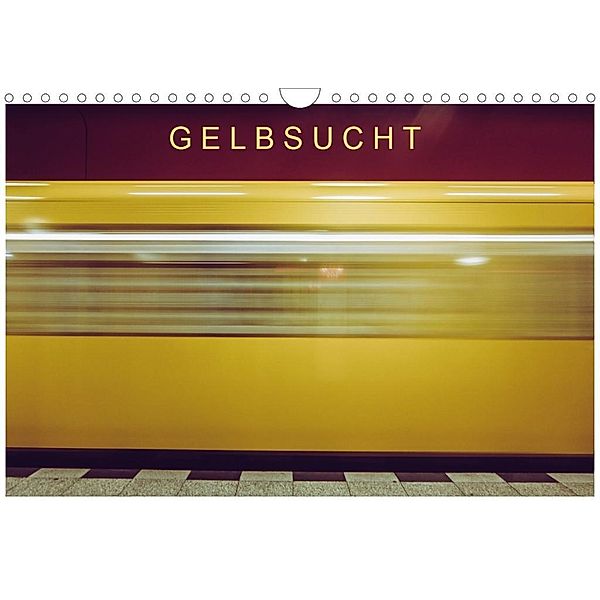 Gelbsucht (Wandkalender 2020 DIN A4 quer), Thomas Becker