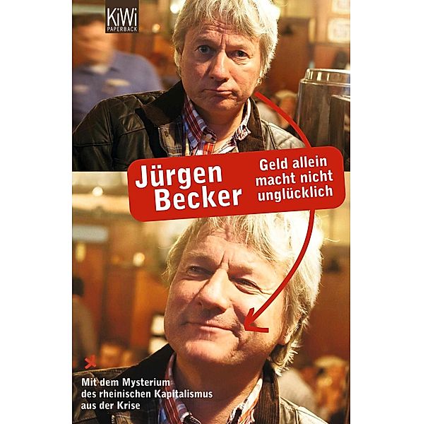 Geld allein macht nicht unglücklich, Jürgen Becker