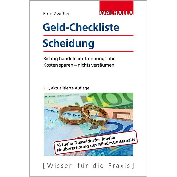 Geld-Checkliste Scheidung / Walhalla Rechtshilfen, Finn Zwißler