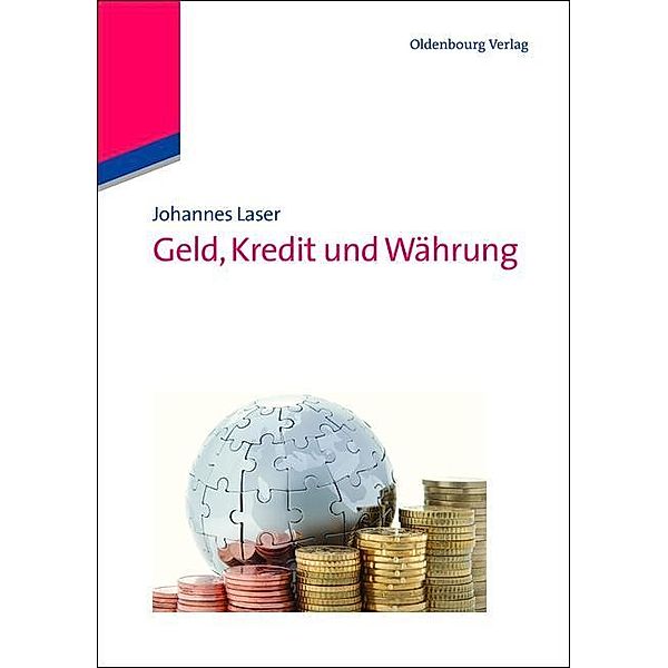 Geld, Kredit und Währung / Jahrbuch des Dokumentationsarchivs des österreichischen Widerstandes, Johannes Laser