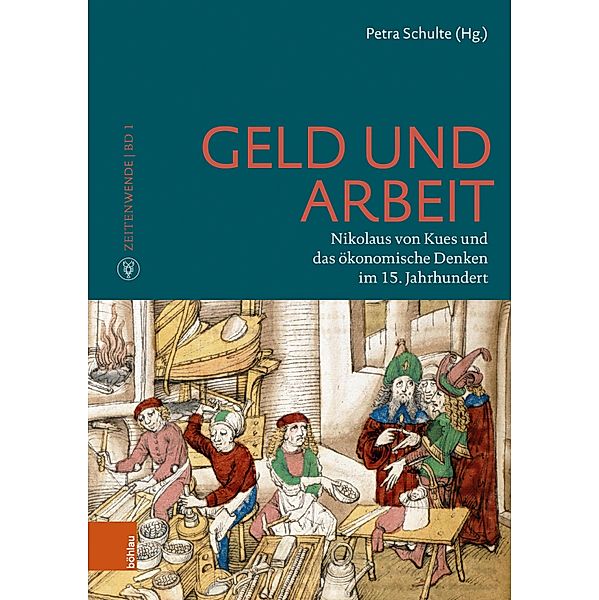 Geld und Arbeit / Zeitenwende Bd.1