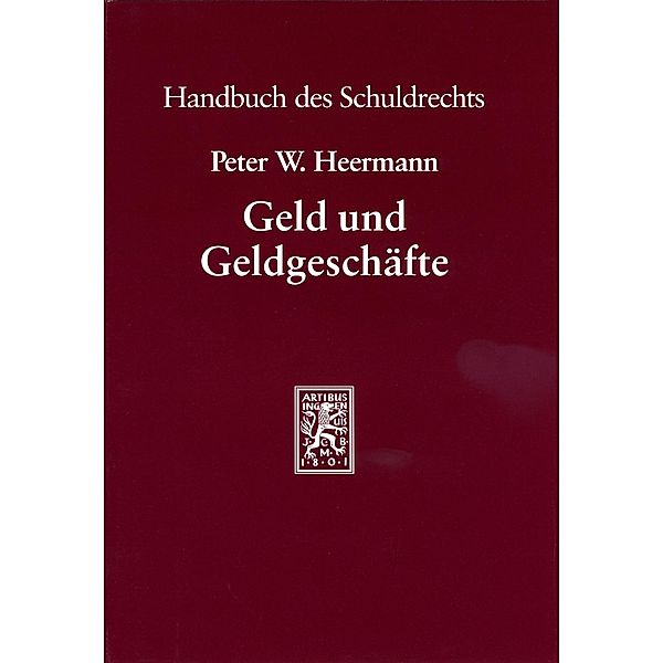 Geld und Geldgeschäfte, Peter W. Heermann