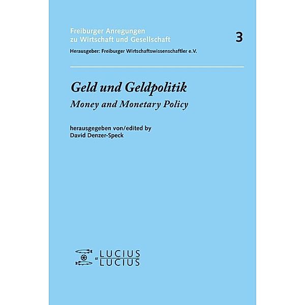 Geld und Geldpolitik. Money and Monetary Policy