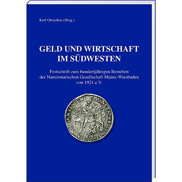 Geld und Wirtschaft im Südwesten